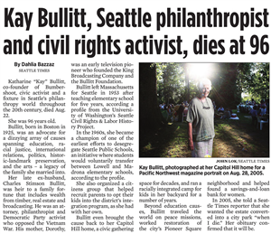 A newspaper clipping shows an elderly white woman with rays of sun around her head. In the background, people are attending a picnic surrounded by trees. The headline says Kay Bullitt Seattle philanthropist and civil rights activist dies at 96. The image caption says Kay Bullitt at her capitol hill home.