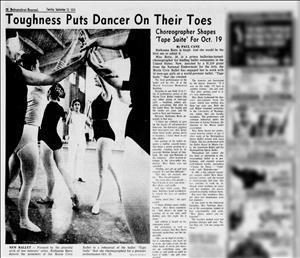 Newspaper clipping shows ballet students joining arms in front of their instructor. Headline says Toughness Puts Dancer on their Toes.