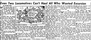 Newspaper headline says Even Two Locomotives Can't Haul All Who Wanted Excursion above a cartoon of a stampeding crowd.