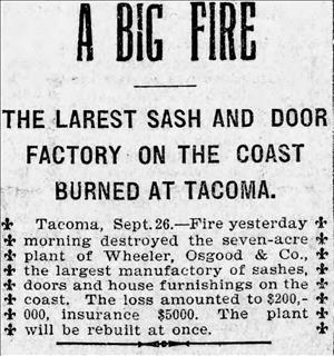 Newspaper clipping in large print says A Big Fire Largest Sash and Door Company on the Coast Burned in Tacoma