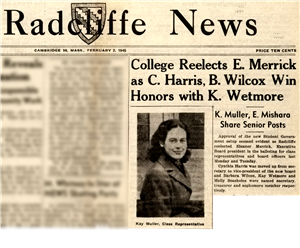 A newspaper clipping with Radcliffe News in large letters across the top. A picture of a young woman with wavy dark hair above the caption Kay Muller Class Representative. Beside the portrait is a short article about student government. 