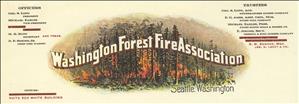 Yellow paper with a drawing of a forest fire in the middle. The words Washington Forest Fire Association appear over the forest fire. Names and titles of staff appear in the right and left margin. 