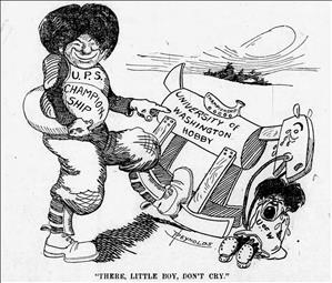 Cartoon of a man in a football uniform with the letters U.P.S. rocking a hobby horse with the words "University of Washington Hobby beside a crying baby with the letters U. of W. on it's gown above the caption "There Little Boy, Don't Cry"
